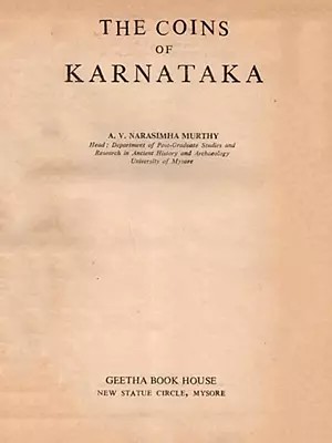 The Coins of Karnataka (An Old and Rare Book)