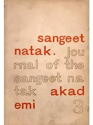 Sangeet Natak- Journal of the Sangeet Natak Akademi-3 (An Old and Rare Book) Only 1 Quantity Available