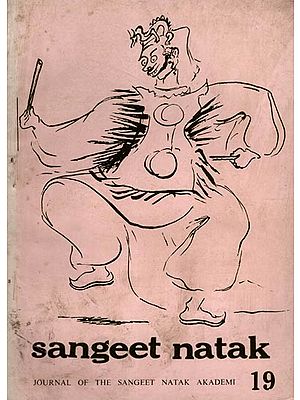 Sangeet Natak- Journal of the Sangeet Natak Akademi-19 (An Old and Rare Book) Only 1 Quantity Available