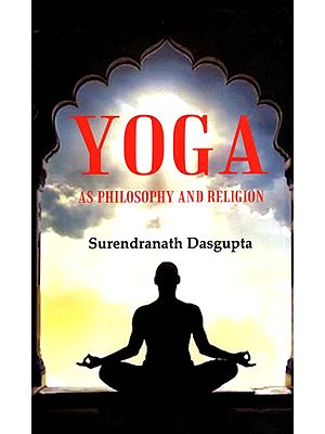 Yoga as Philosophy and Religion