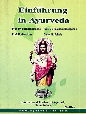 Einfuhrung in Ayurveda (An Old and Rare Book in German)