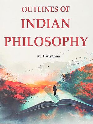 Outlines of Indian Philosophy
