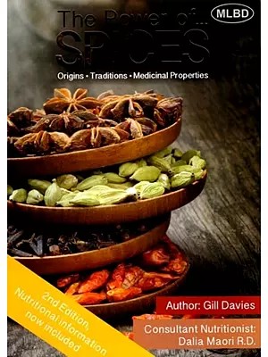 The Power of Spices: Origins, Traditions, Medicinal Properties