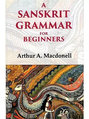 A Sanskrit Grammar for Beginners