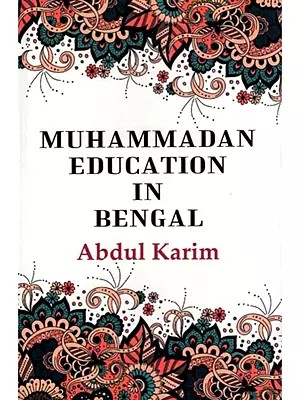 Muhammadan Education in Bengal