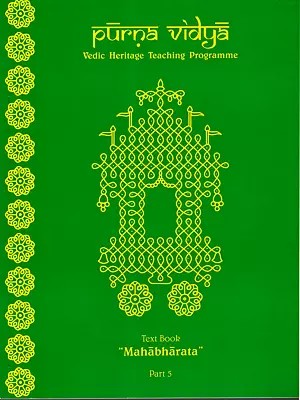 Purna Vidya- Text Book Mahabharat Part- 5 (Vedic Heritage Teaching Programme)