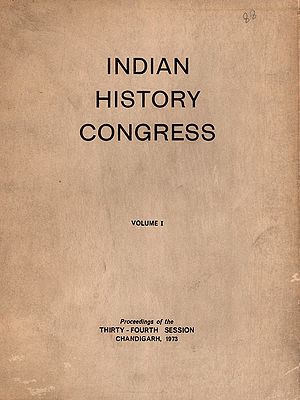 Indian History Congress- Inter-Relation Between the Harappans and the Vedic People and The Kushana Towns in India: Volume 1 (An Old and Rare Book: Only 1 Quantity Available)