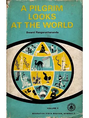 A Pilgrim Looks at the World: Volume- 2 (An Old and Rare Book: Only 1 Quantity Available)