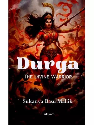 Durga: The Divine Warrior