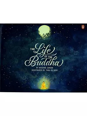 The Life of the Buddha