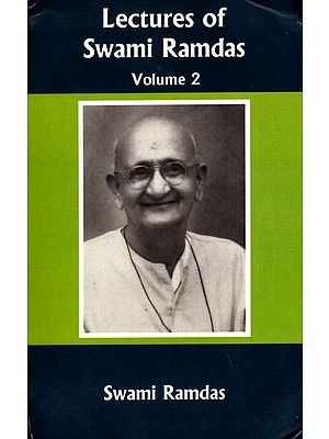 Lectures of Swami Ramdas (Volume-2)