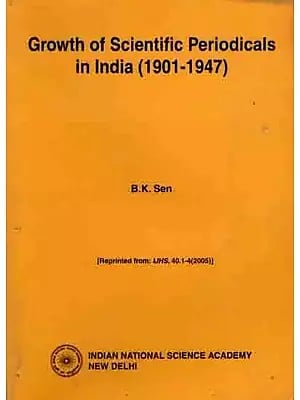 Growth of Scientific Periodicals in India (1901-1947) An Old and Rare Book