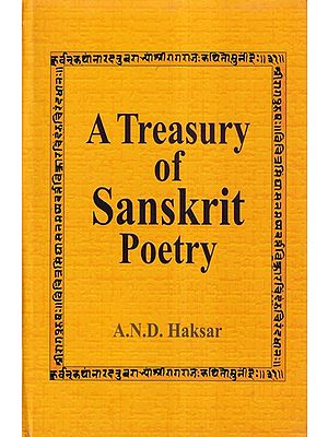 A Treasury of Sanskrit Poetry