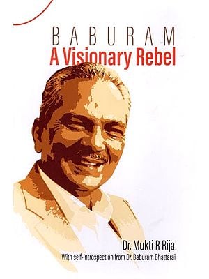 Baburam: A Visionary Rebel