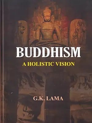 Buddhism a Holistic Vision