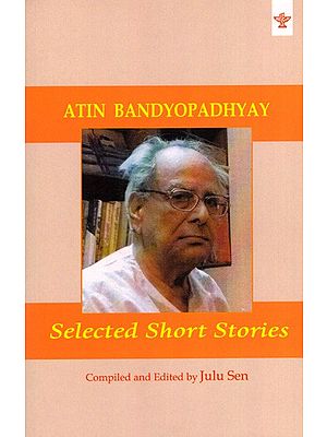 Atin Bandyopadhyay- Selected Short Stories