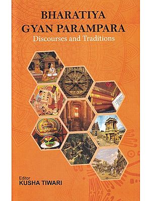 Bharatiya Gyan Parampara (Discourses and Traditions)