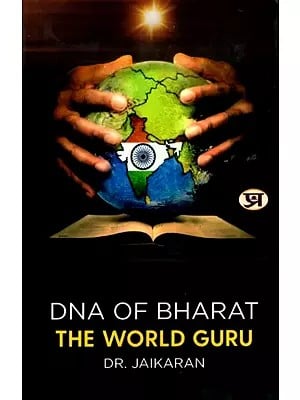 DNA of Bharat the World Guru