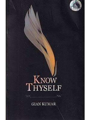 Know Thyself: Unravelling the Mystery of Mind (Book- 1)