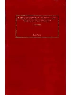 A Grammatical Dictionary of Sanskrit (Vedic) I-Phonetics (With A Complete Index to Wackernagel's Altindische Grammatik and Macdonell's Vedic Grammar) An Old and Rare Book