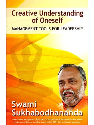 Creative Understanding of Oneself- Management Tools for Leadership