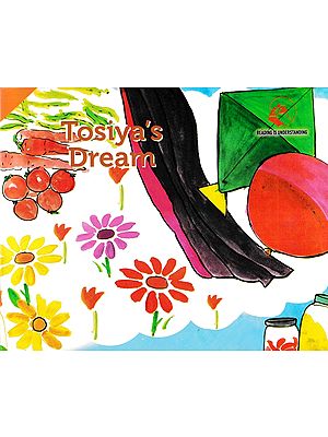 Tosiya's Dream (Pictorial Book)