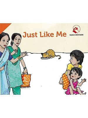 Just Like Me (Pictorial Book)