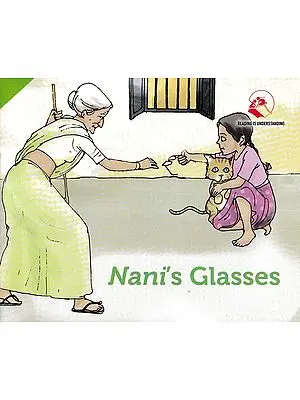 Nani's Glasses (Pictorial Book)