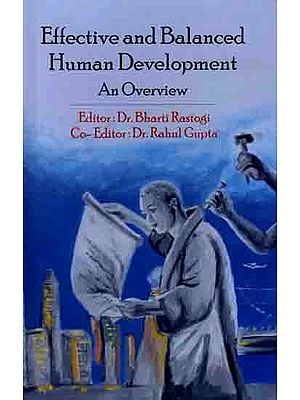 Effective and Balanced Human Development: An Overview