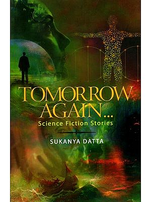 Tomorrow Again... (Science Fiction Stories)