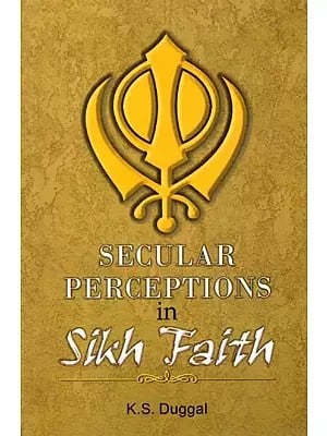 Secular Perceptions In Sikh Faith