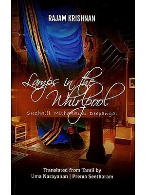 Lamps in the Whirlpool: Suzhalil Mithakkum Deepangal