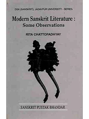 Modern Sanskrit Literature : Some Observations(An Old and Rare Book)