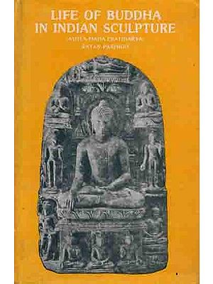 Life of Buddha in Indian Sculpture (Astha-Maha-Pratiharya) An Old and Rare Book