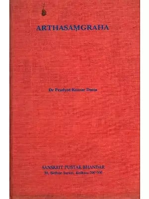 Arthasamgraha: A Critical Study with Special Reference to Its Technical Terms