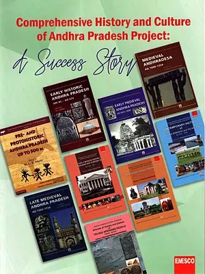 Comprehensive History and Culture of Andhra Pradesh Project: A Success Story