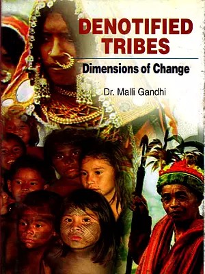Denotified Tribes: Dimensions of Change