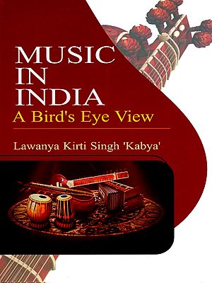 Music in India: A Bird's Eye View
