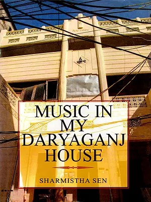 Music in My Daryaganj House