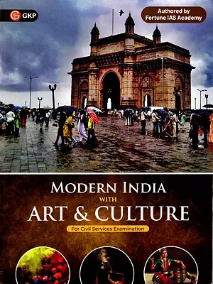 Modern India with Art and Culture- For Civil Services Examination