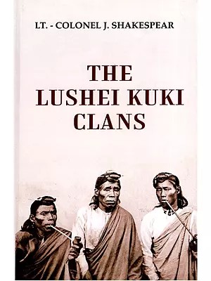 The Lushei Kuki Clans