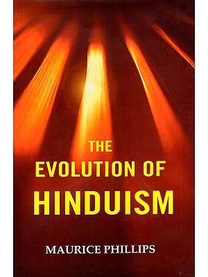 The Evolution of Hinduism