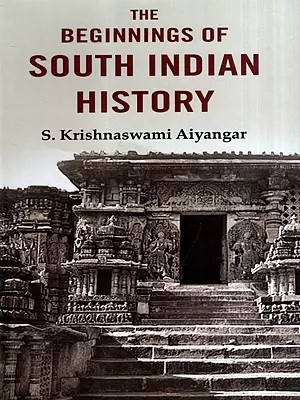 The Beginnings of South Indian History