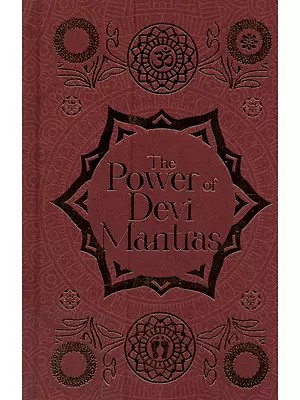 The Power of Devi Mantras