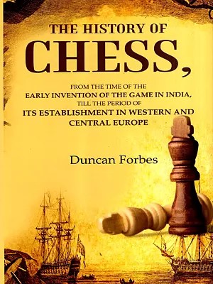 The History of Chess,