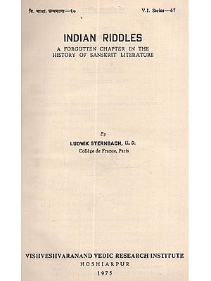 Indian Riddles: A Forgotten Chapter in the History of Sanskrit Literature (An Old and Rare Book)