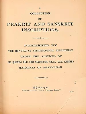 A Collection of Prakrit and Sanskrit Inscriptions (An Old and Rare Book)