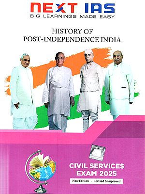 History of Post Independence India: Civil Services Examination 2025: Next IAS