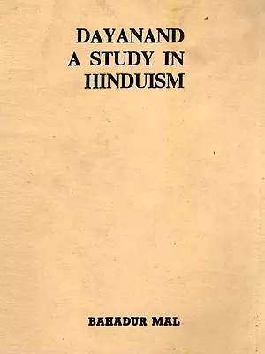 Dayanand a Study in Hinduism (An Old and Rare Book)