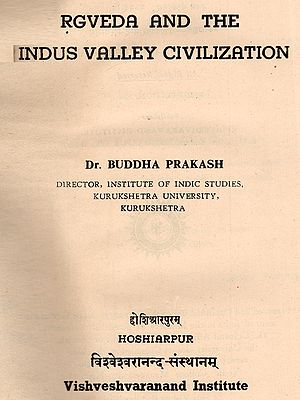 Rgveda and the Indus Valley Civilization (An Old and Rare Book)